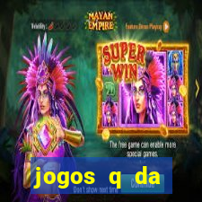 jogos q da dinheiro de verdade